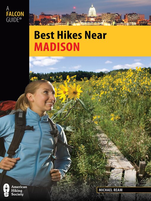 Title details for Best Hikes Near Madison by Michael Ream - Available